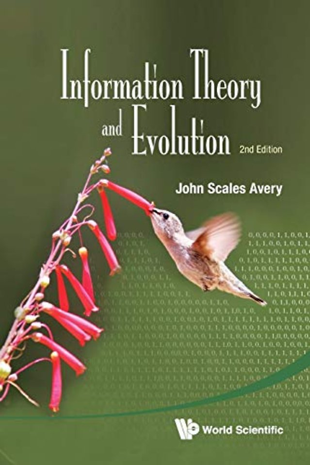 Information Theory And Evolution (2nd Edition)