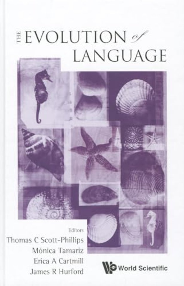 Evolution Of Language, The - Proceedings Of The 9th International Conference (Evolang9)