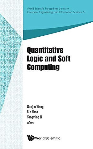 Quantitative Logic And Soft Computing - Proceedings Of The Ql&sc 2012