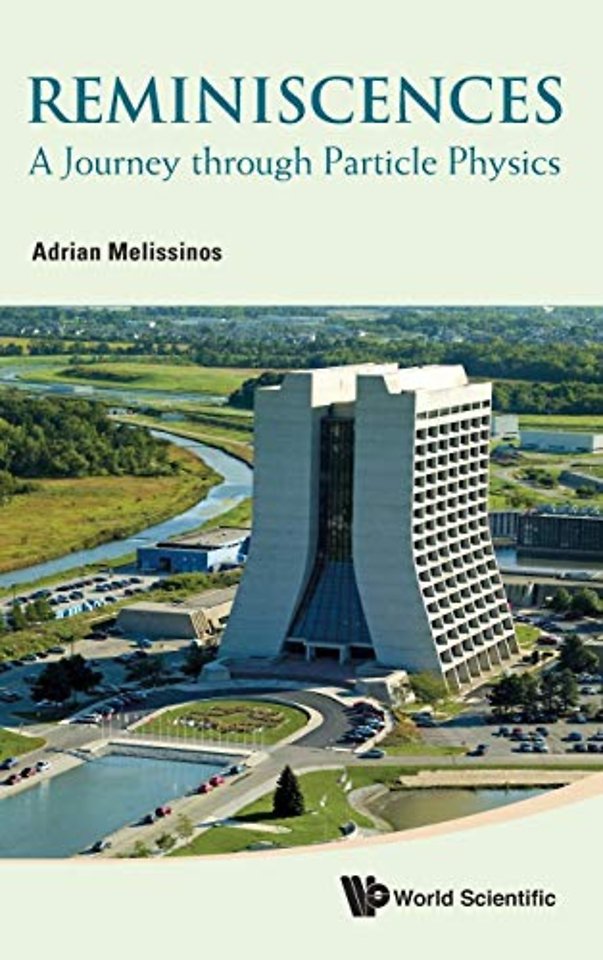 Reminiscences: A Journey Through Particle Physics