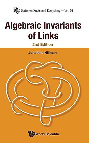 Algebraic Invariants Of Links (2nd Edition)