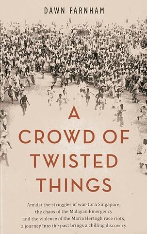 A Crowd of Twisted Things
