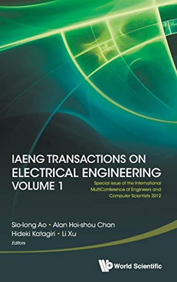 Iaeng Transactions On Electrical Engineering Volume 1 - Special Issue Of The International Multiconference Of Engineers And Computer Scientists 2012