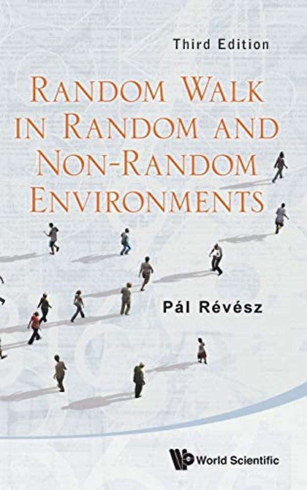 Random Walk In Random And Non-random Environments (Third Edition)