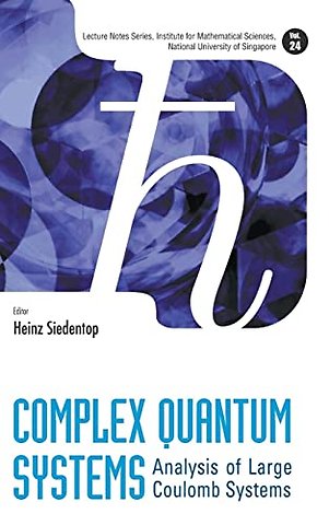 Complex Quantum Systems: Analysis Of Large Coulomb Systems
