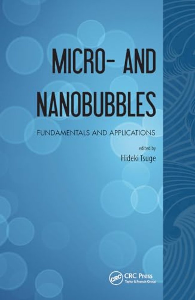 Micro- and Nanobubbles