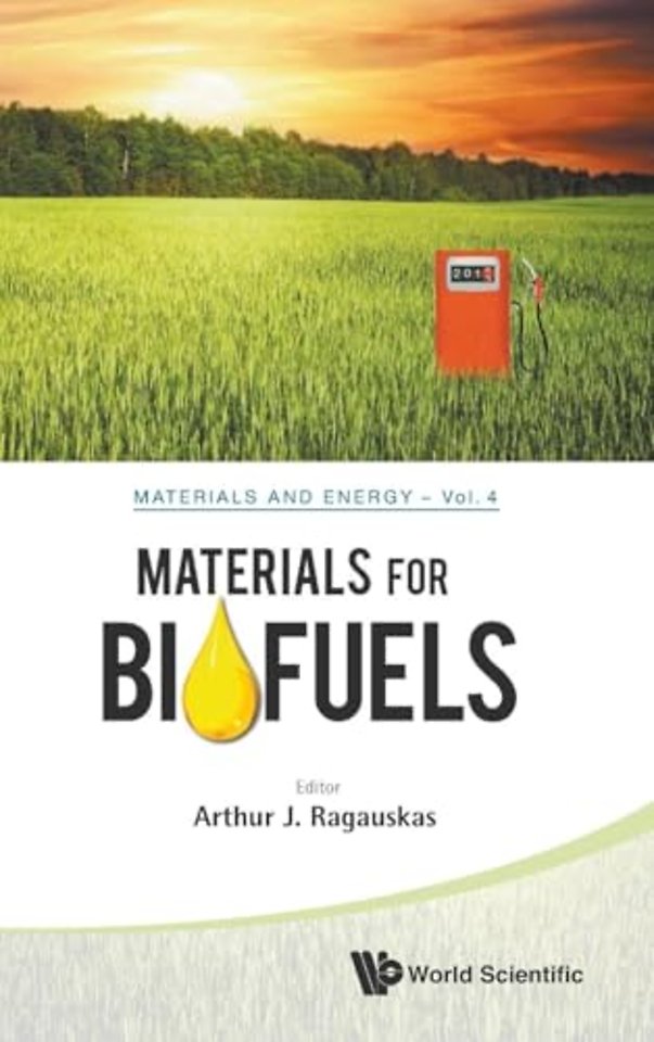 Materials For Biofuels