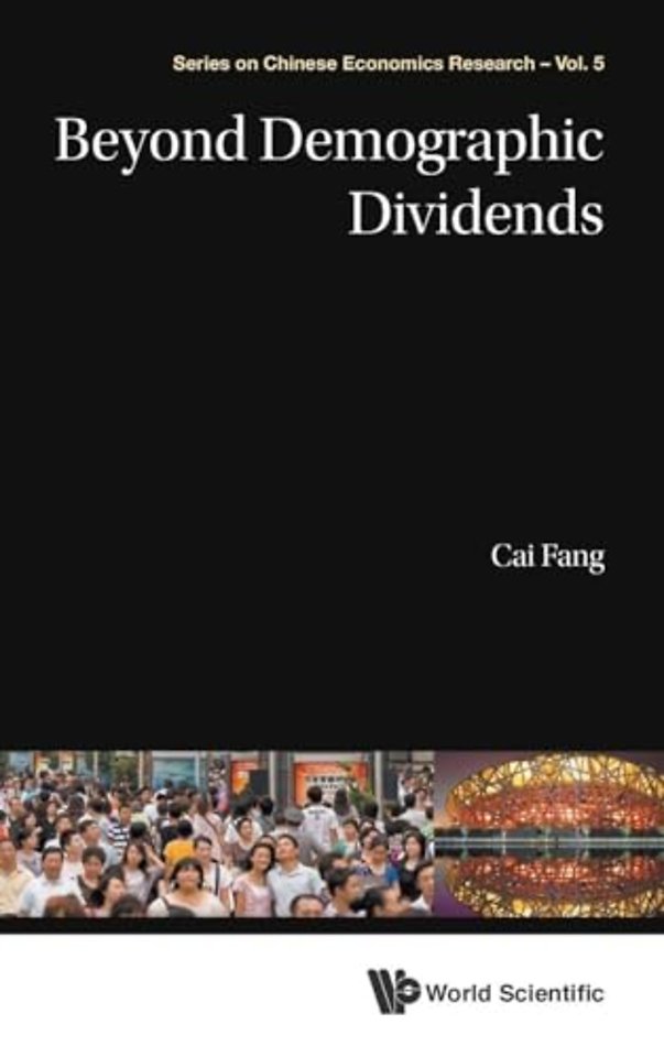 Beyond Demographic Dividends