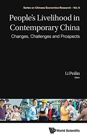 People's Livelihood In Contemporary China: Changes, Challenges And Prospects