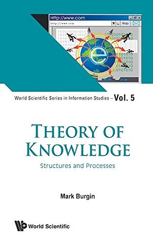 Theory Of Knowledge: Structures And Processes