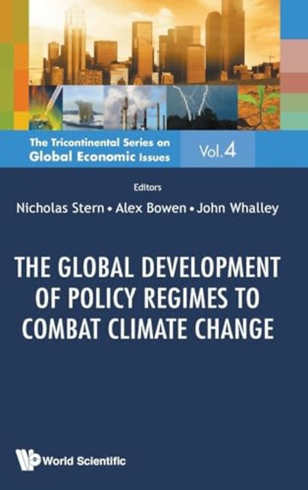 Global Development Of Policy Regimes To Combat Climate Change, The