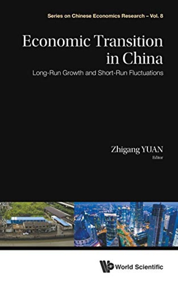 Economic Transition In China: Long-run Growth And Short-run Fluctuations