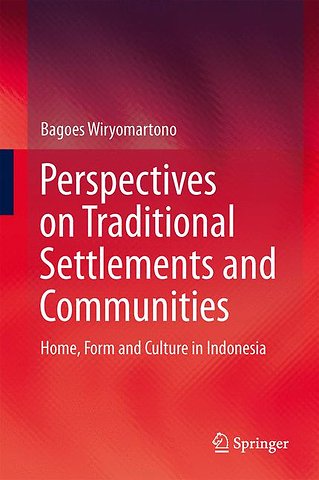 Perspectives on Traditional Settlements and Communities