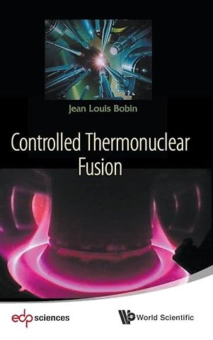Controlled Thermonuclear Fusion