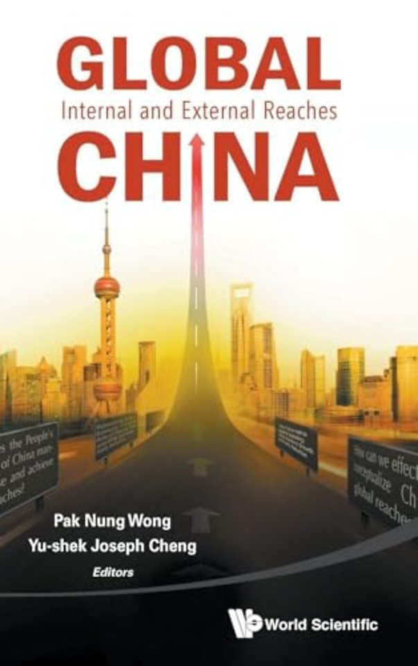 Global China: Internal And External Reaches