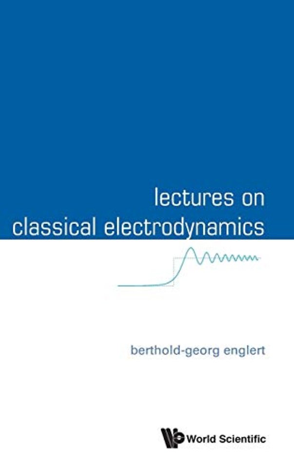 Lectures On Classical Electrodynamics