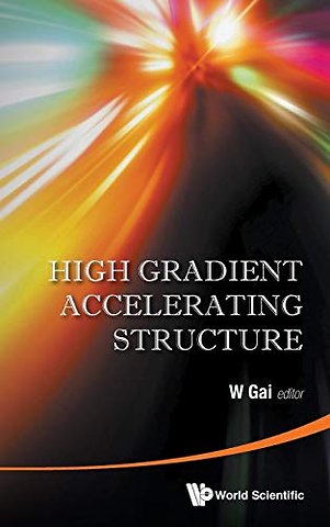 High Gradient Accelerating Structure - Proceedings Of The Symposium On The Occasion Of 70th Birthday Of Junwen Wang