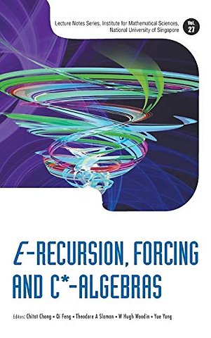 E-recursion, Forcing And C*-algebras