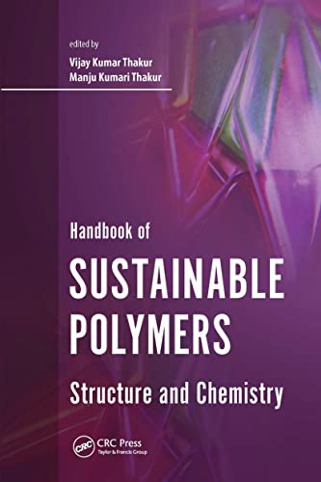 Handbook of Sustainable Polymers