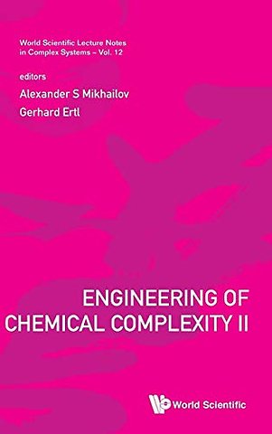 Engineering Of Chemical Complexity Ii