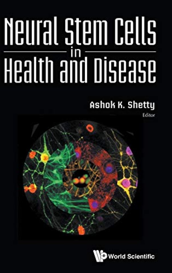 Neural Stem Cells In Health And Disease