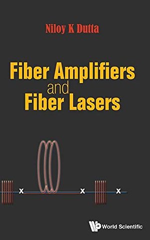 Fiber Amplifiers And Fiber Lasers