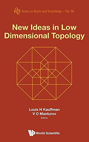 New Ideas In Low Dimensional Topology