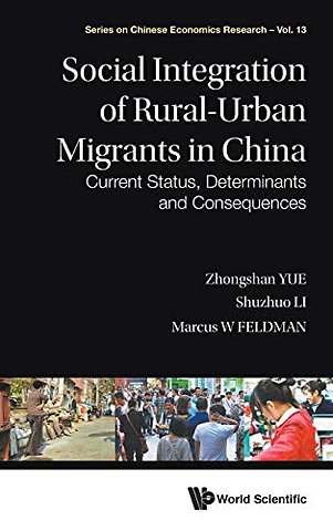 Social Integration Of Rural-urban Migrants In China: Current Status, Determinants And Consequences