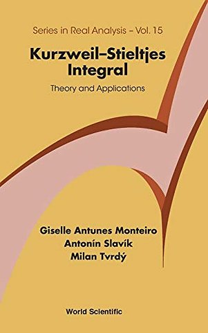 Kurzweil-stieltjes Integral: Theory And Applications