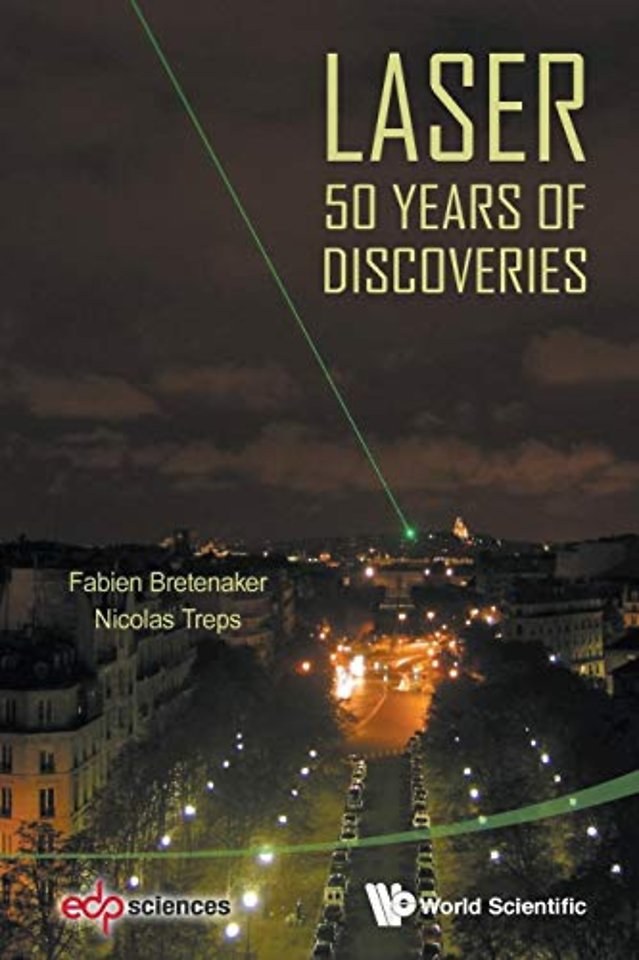 Laser: 50 Years Of Discoveries