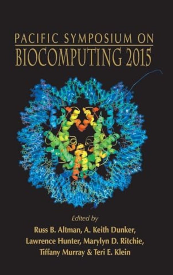 Biocomputing 2015 - Proceedings Of The Pacific Symposium