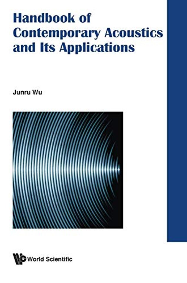 Handbook Of Contemporary Acoustics And Its Applications
