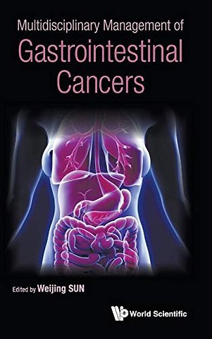 Multidisciplinary Management Of Gastrointestinal Cancers