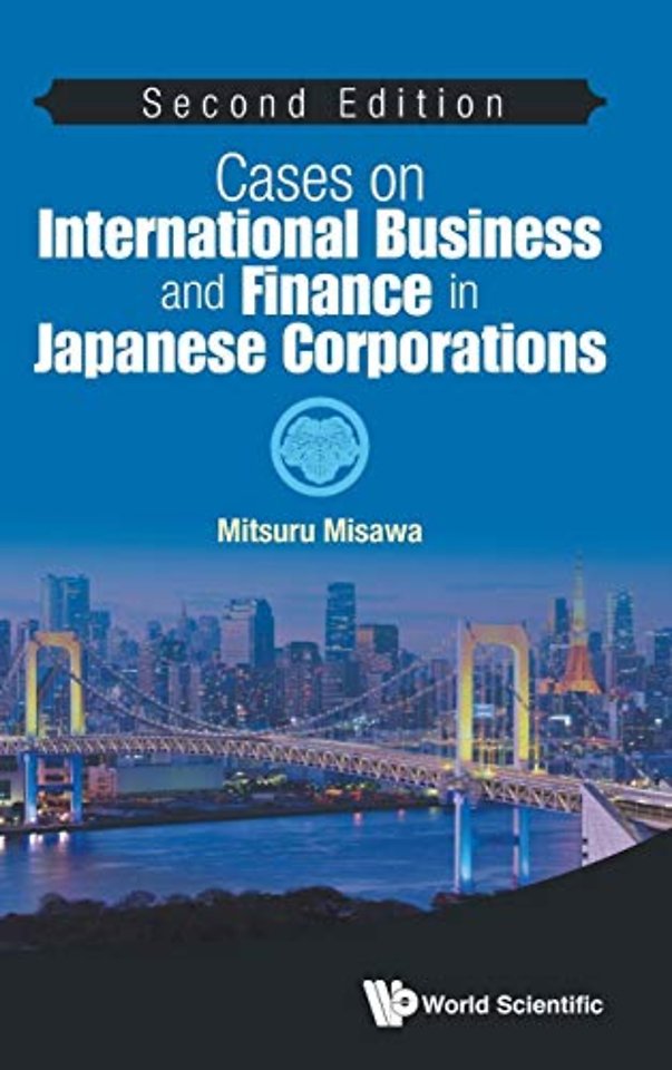 Cases On International Business And Finance In Japanese Corporations
