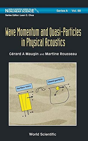 Wave Momentum And Quasi-particles In Physical Acoustics