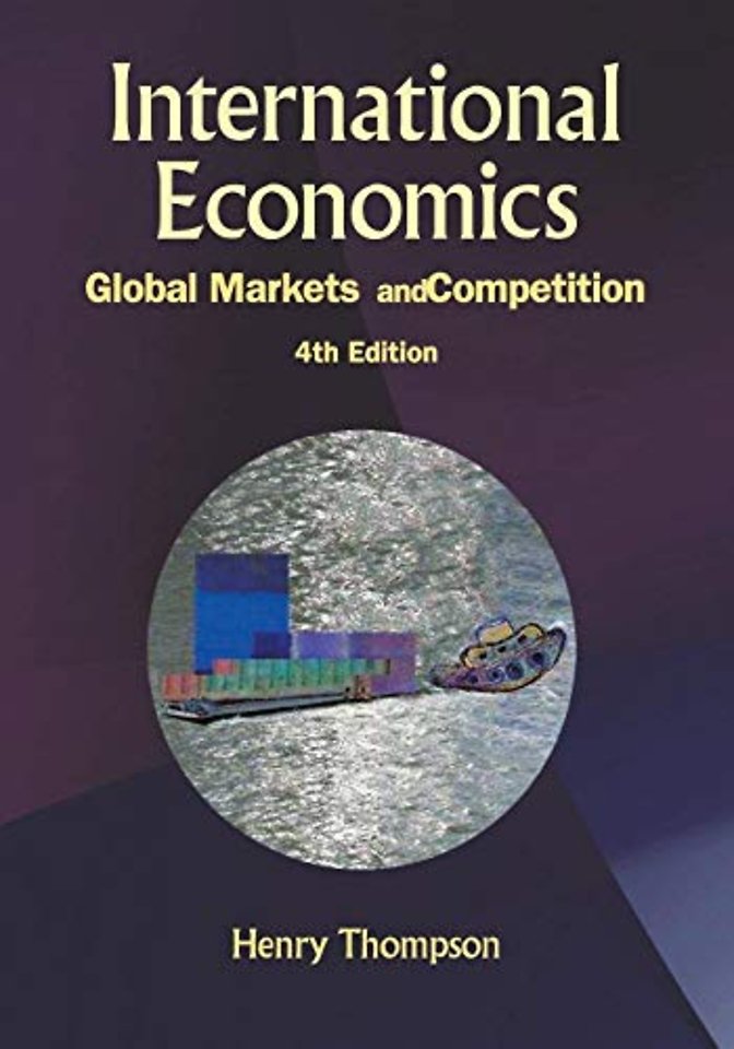International Economics: Global Markets And Competition (4th Edition)