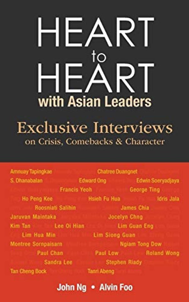 Heart To Heart With Asian Leaders: Exclusive Interviews On Crisis, Comebacks & Character