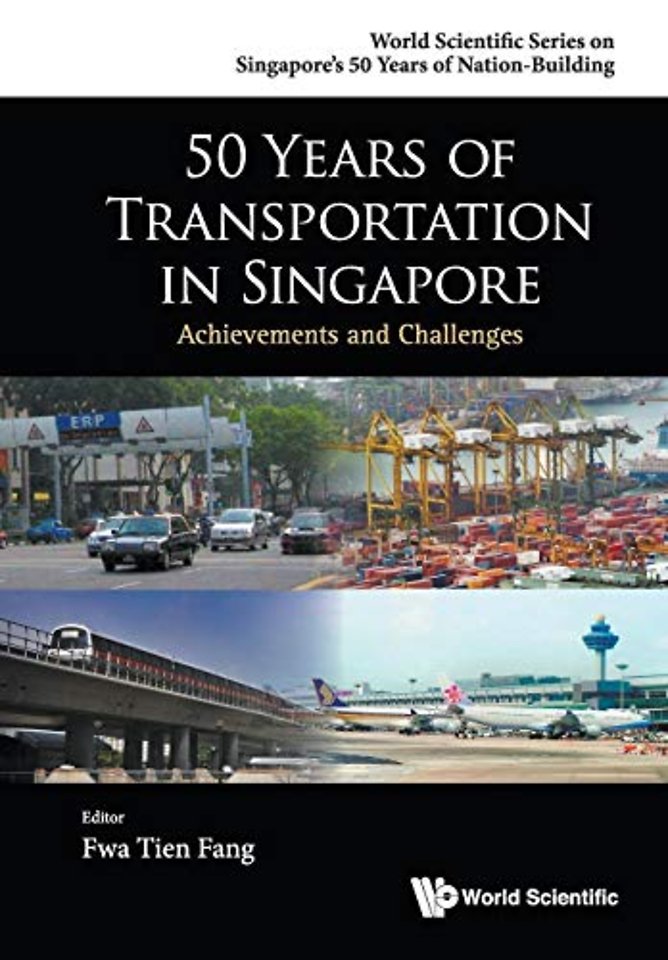 50 Years Of Transportation In Singapore: Achievements And Challenges
