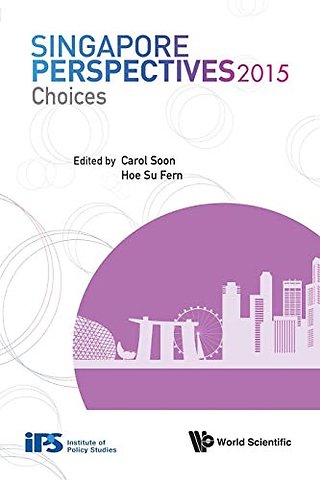 Singapore Perspectives 2015: Choices