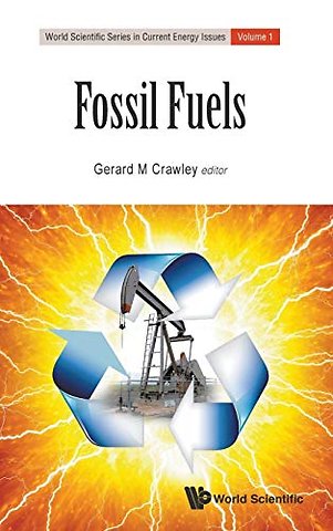 Fossil Fuels: Current Status And Future Directions