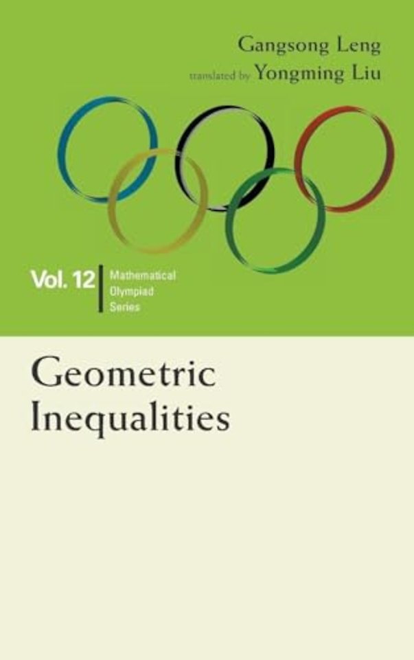 Geometric Inequalities: In Mathematical Olympiad And Competitions