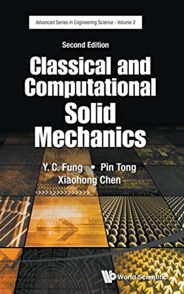 Classical And Computational Solid Mechanics
