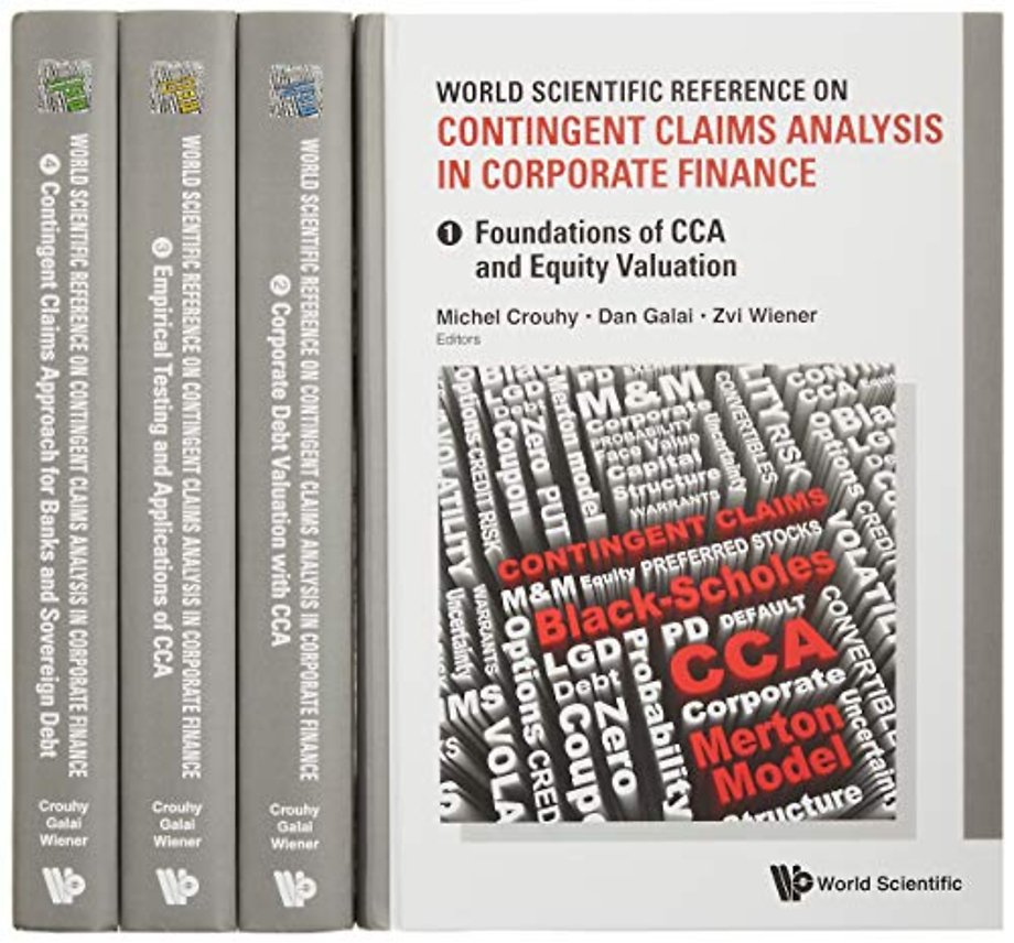 World Scientific Reference On Contingent Claims Analysis In Corporate Finance (In 4 Volumes)