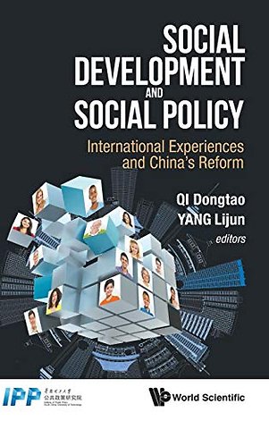 Social Development And Social Policy: International Experiences And China's Reform
