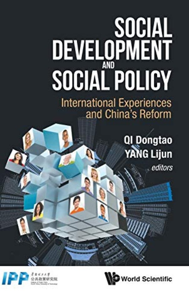 Social Development And Social Policy: International Experiences And China's Reform