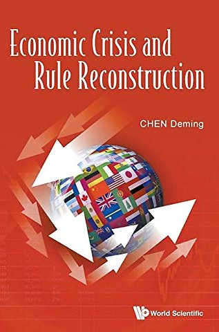 Economic Crisis And Rule Reconstruction