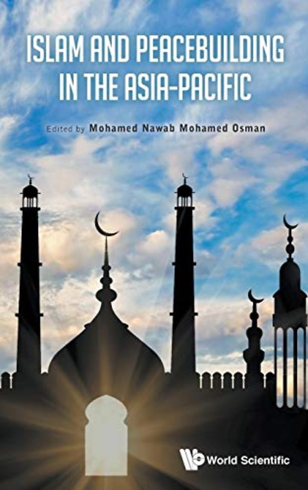 Islam And Peacebuilding In The Asia-pacific