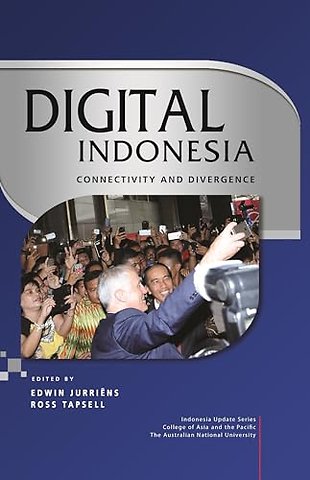 Digital Indonesia – Connectivity and Divergence