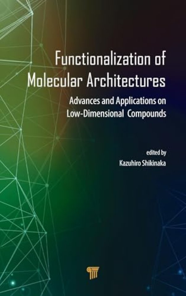 Functionalization of Molecular Architectures