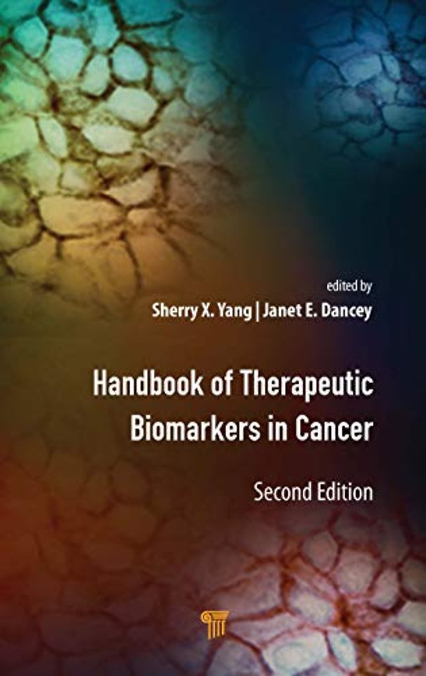 Handbook of Therapeutic Biomarkers in Cancer